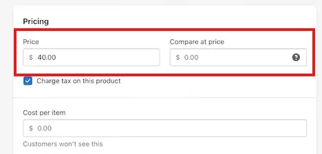 Product pricing section in an admin interface, featuring a red box highlighting the "Price" field set to $40.00 and the "Compare at price" field set to $0.00.