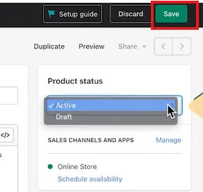 Shopify product editor showing the "Product status" dropdown set to "Active" and the "Save" button highlighted with a red box.